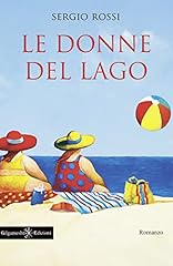 Donne del lago usato  Spedito ovunque in Italia 