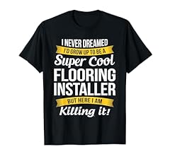 Flooring installer tshirt for sale  Delivered anywhere in USA 