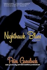Nighthawk blues novel d'occasion  Livré partout en Belgiqu
