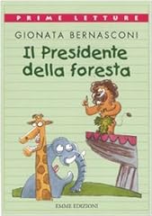 Presidente della foresta. usato  Spedito ovunque in Italia 