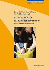 Praxishandbuch familienhebamme gebraucht kaufen  Wird an jeden Ort in Deutschland