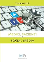 Medici pazienti social usato  Spedito ovunque in Italia 