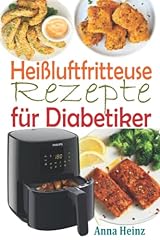 Heißluftfritteuse rezepte dia gebraucht kaufen  Wird an jeden Ort in Deutschland