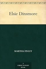 Elsie dinsmore for sale  Delivered anywhere in USA 