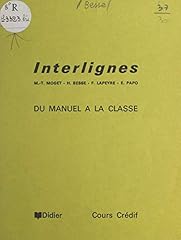 Interlignes manuel classe d'occasion  Livré partout en France