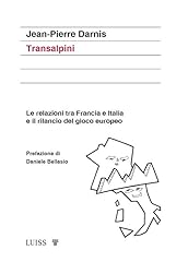 Transalpini. relazioni tra usato  Spedito ovunque in Italia 