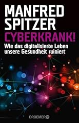 Cyberkrank digitalisierte lebe gebraucht kaufen  Wird an jeden Ort in Deutschland