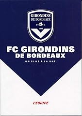 Girondins bordeaux d'occasion  Livré partout en France