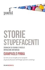 Storie stupefacenti. cronache usato  Spedito ovunque in Italia 
