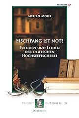 Fischfang not freuden gebraucht kaufen  Wird an jeden Ort in Deutschland