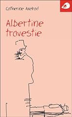 Albertine travestie d'occasion  Livré partout en France