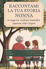 Nonna raccontami tua usato  Spedito ovunque in Italia 