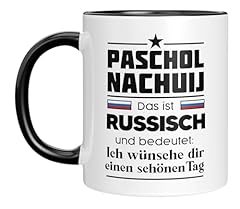 Tasse spruch paschol gebraucht kaufen  Wird an jeden Ort in Deutschland