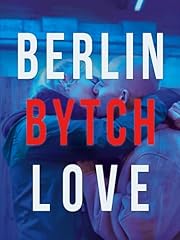 Berlin bytch love for sale  Delivered anywhere in USA 
