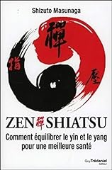 Zen shiatsu équilibrer d'occasion  Livré partout en France