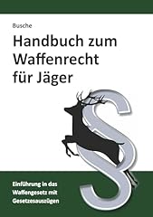 Handbuch zum waffenrecht gebraucht kaufen  Wird an jeden Ort in Deutschland