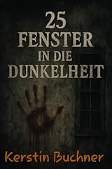Fenster dunkelheit horrorgesch gebraucht kaufen  Wird an jeden Ort in Deutschland