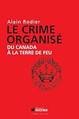 Crime organisé canada d'occasion  Livré partout en France