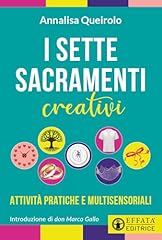 Sette sacramenti creativi. usato  Spedito ovunque in Italia 