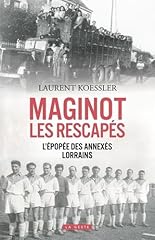 Maginot rescapés épopée d'occasion  Livré partout en France