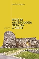 Note archeologia urbana usato  Spedito ovunque in Italia 