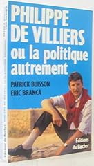 Philippe villiers politique d'occasion  Livré partout en Belgiqu