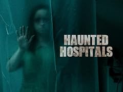 Haunted hospitals for sale  Delivered anywhere in UK