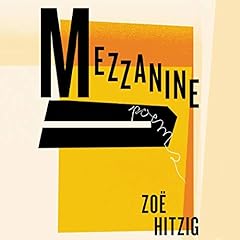 Mezzanine poems for sale  Delivered anywhere in USA 