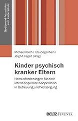 Kinder psychisch kranker gebraucht kaufen  Wird an jeden Ort in Deutschland