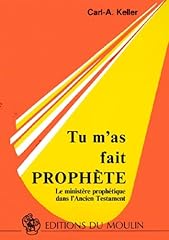 Prophete. ministere prophetiqu d'occasion  Livré partout en Belgiqu