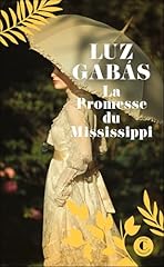 Promesse mississippi d'occasion  Livré partout en France
