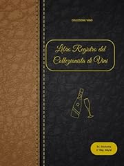 Collezione vino quaderno usato  Spedito ovunque in Italia 