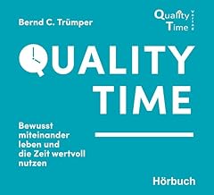 Quality time bewusst gebraucht kaufen  Wird an jeden Ort in Deutschland