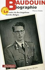 Baudouin biographie vraie d'occasion  Livré partout en Belgiqu