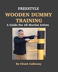 Freestyle Wooden Dummy Training: A Guide For All Martial, usato usato  Spedito ovunque in Italia 