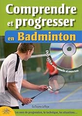 Comprendre progresser badminto d'occasion  Livré partout en France