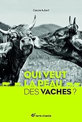 Veut peau vaches d'occasion  Livré partout en France
