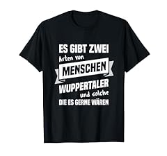 Shirt wuppertaler stadt gebraucht kaufen  Wird an jeden Ort in Deutschland