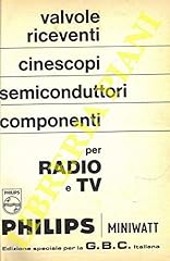 Valvole riceventi cinescopi usato  Spedito ovunque in Italia 