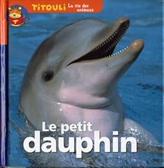 Petit dauphin dauphin d'occasion  Livré partout en France