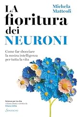 Fioritura dei neuroni. usato  Spedito ovunque in Italia 