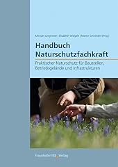 Handbuch naturschutzfachkraft  gebraucht kaufen  Wird an jeden Ort in Deutschland