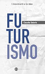 Futurismo usato  Spedito ovunque in Italia 