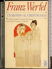 Al crepuscolo usato Al crepuscolo usato  Spedito ovunque in Italia