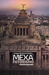 Mexafuturismo contemporáneo e gebraucht kaufen  Wird an jeden Ort in Deutschland