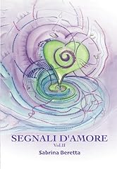 Segnali amore vol. d'occasion  Livré partout en France