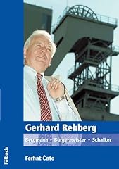 Gerhard rehberg bergmann gebraucht kaufen  Wird an jeden Ort in Deutschland