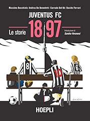 Juventus 1897. storie usato  Spedito ovunque in Italia 