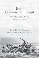 Inuit qaujimajatuqangit inuit for sale  Delivered anywhere in USA 