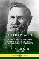 Chiropractor philosophy histor for sale  Delivered anywhere in USA 